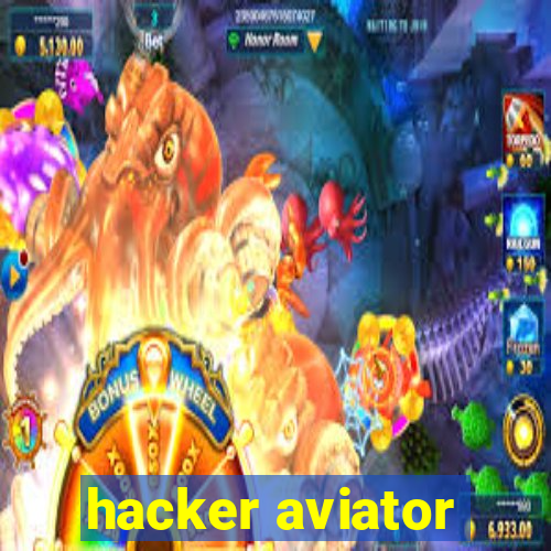 hacker aviator